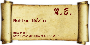 Mehler Bán névjegykártya